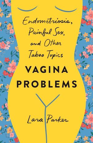Couverture de Vagina Problems by Lara Parker